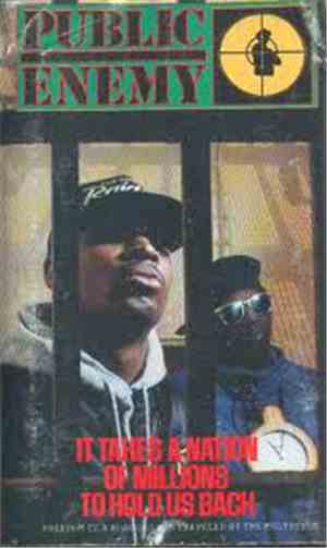 Public Enemy - It Takes A Nation Of Millions To Hold Us Back