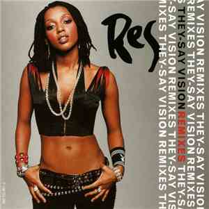 Res - They-Say Vision (Remixes)