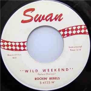 Rockin' Rebels - Wild Weekend