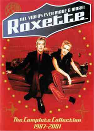 Roxette - All Videos Ever Made & More! (The Complete Collection 1987-2001)