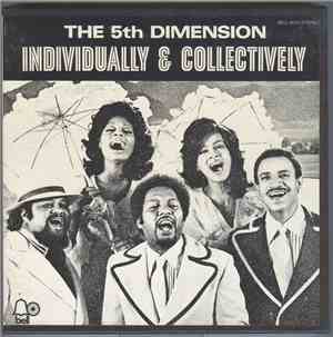 The 5th Dimension - Individually & Collectively