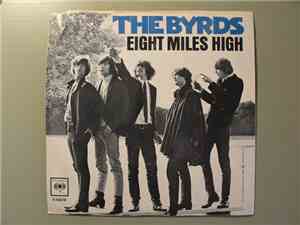 The Byrds - Eight Miles High / Why