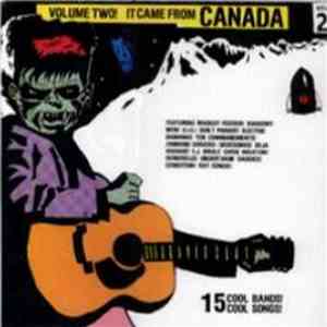 Various - It Came From Canada Volume 2