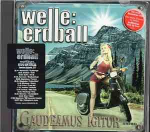 Welle: Erdball - Gaudeamus Igitur