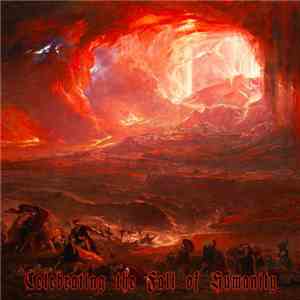 Apathia, Infamous  - Celebrating the Fall of Humanity