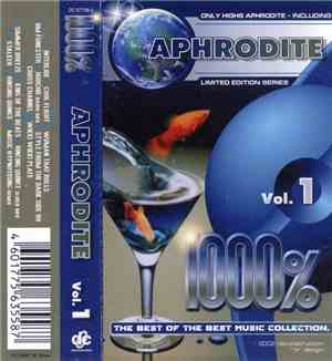 Aphrodite - 1000% The Best Of The Best Music Collection - Aphrodite Vol. 1