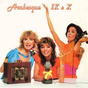 Arabesque - Arabesque IX & X