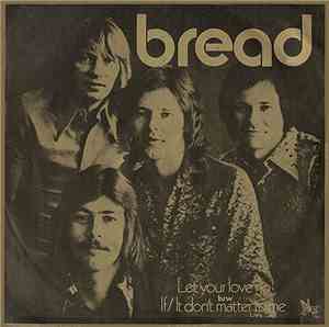 Bread - Let Your Love Go
