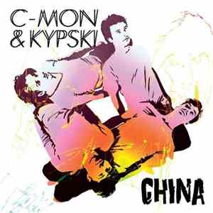 C-Mon & Kypski - China