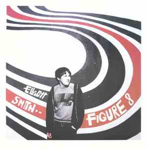 Elliott Smith - Figure 8