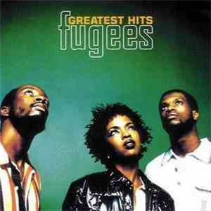 Fugees - Greatest Hits