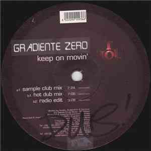 Gradiente Zero - Keep On Movin'