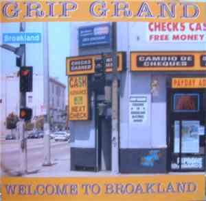Grip Grand - Welcome To Broakland