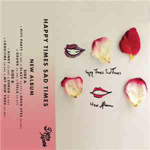 Happy Times Sad Times - New Album