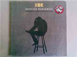 Hugh Harris - Words For Our Years