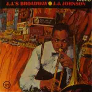 J. J. Johnson - J.J.'s Broadway