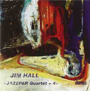 Jim Hall - Jazzpar Quartet + 4