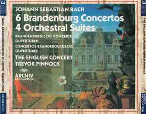 Johann Sebastian Bach, The English Concert, Trevor Pinnock - 6 Brandenburg  ...