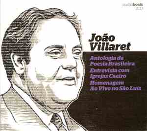 João Villaret - Antologia De Poesia Brasileira/Entrevista Com Igrejas Casei ...