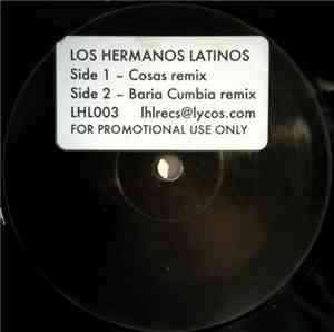 Los Hermanos Latinos - Cosas Remix / Baria Cumbia Remix