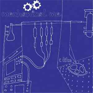 Mechanical Me - I Like
