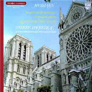 Messiaen, Pierre Cochereau - La Nativité Du Seigneur / Le Banquet Céleste / ...