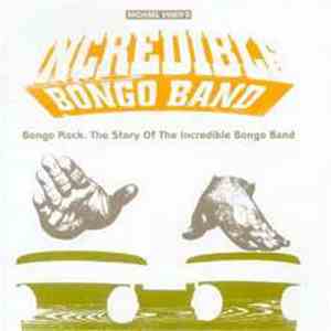 Michael Viner's Incredible Bongo Band - Bongo Rock: The Story Of The Incred ...