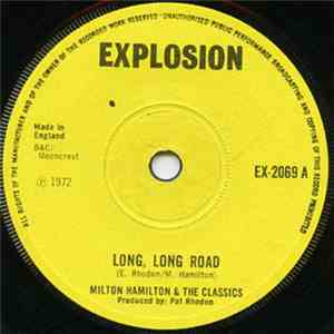 Milton Hamilton  & The Classics - Long, Long Road