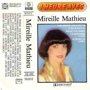 Mireille Mathieu - 1 Heure Avec Mireille Mathieu