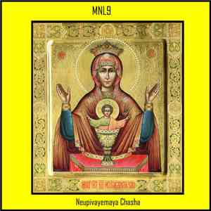 MNL9 - Neupivaemaya Chasha