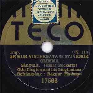 Otto Lington And His Lingtonians, Ragnar Mattsson - Se Hur Vintergatans Stj ...