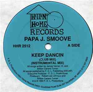 Papa J. Smoove - Keep Dancin'