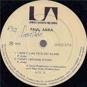 Paul Anka - I Don't Like To Sleep Alone / Today I Became A Fool / Anytime ( ...