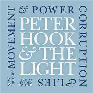 Peter Hook & The Light - New Order's 