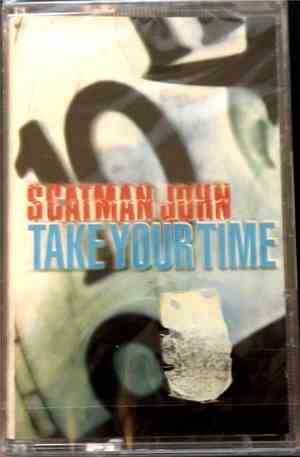 Scatman John - Take Your Time