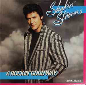 Shakin' Stevens - A Rockin' Good Way
