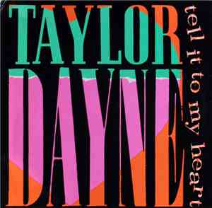 Taylor Dayne - Tell It To My Heart