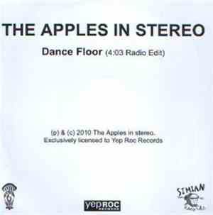 The Apples In Stereo - Dance Floor