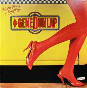 The Gene Dunlap Band - Tired Of Being A Nice Guy