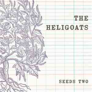 The Heligoats - Seeds II