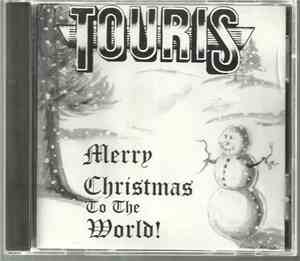Touris - Merry Christmas To The World
