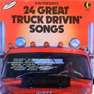Various - 24 Great Truck Drivin' Songs
