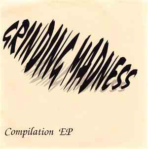Various - Grinding Madness (Compilation EP)