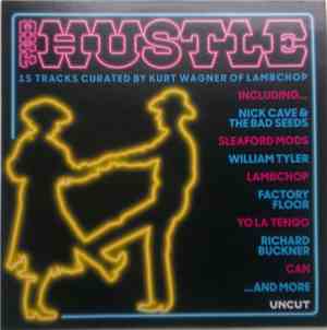Various - The Hustle (15 Tracks Curated By Kurt Wagner Of Lambchop)