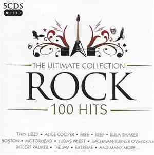 Various - The Ultimate Collection Rock 100 Hits