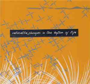 Velocette - Changes In The Rhythm Of Life