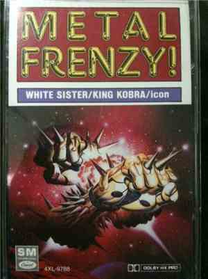 White Sister, King Kobra , Icon  - Metal Frenzy!