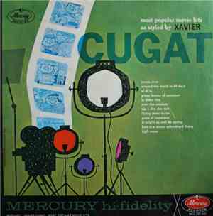 Xavier Cugat And His Orchestra - Most Popular Movie Hits As Styled By Cugat