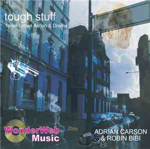 Adrian Carson & Robin Bibi - Tough Stuff