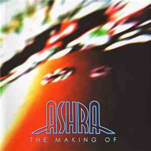 Ashra - The Making Of